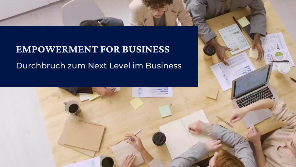 EMPOWERMENT FOR BUSINESS